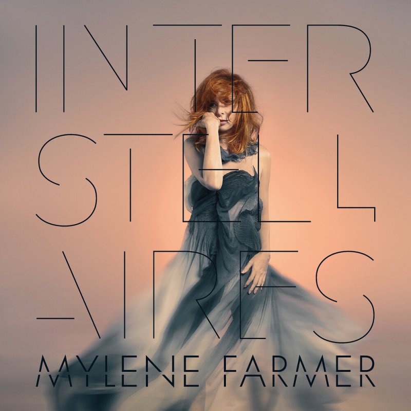 Mylene farmer interstellaires