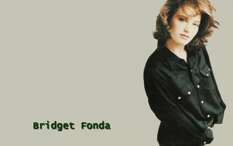 Bridget fonda