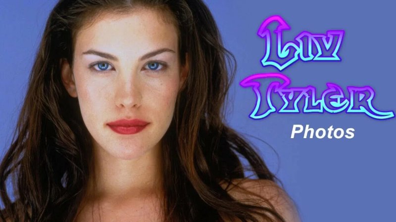 Liv tyler