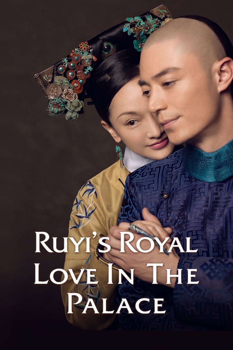 Ruyi s royal love in the palace